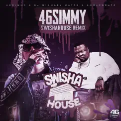 46Simmy Swishahouse Remix (feat. Kholebeatz, 46Simmy & Dj Michael 5000 Watts) Song Lyrics