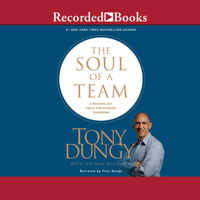 Nathan Whitaker & Tony Dungy - The Soul of a Team: A Modern Day Fable for Winning Teamwork artwork