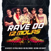 Rave do 12 Molas (feat. MC Duartt, MC Hollywood & MC MM) [Remix] artwork