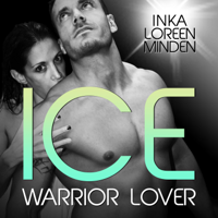 Inka Loreen Minden - Ice - Warrior Lover 3 artwork