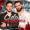 Cidade Pequena - Single