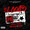 Stream & download El Golfo (feat. Delirious?) - Single