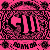 Down On - Stanton Warriors