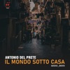 Il mondo sotto casa (anno zero)