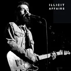 Illicit Affairs - Single by Josh Rabenold album reviews, ratings, credits