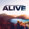 Stream & download Alive