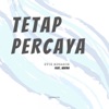Tetap Percaya (feat. Aboda) - Single