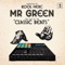 Brass Tax - Mr. Green & DJ Kool Herc lyrics