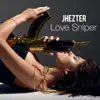 Love Sniper - Single album lyrics, reviews, download