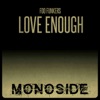 Love Enough - Single