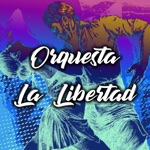 Orquesta la Libertad - Canto a México