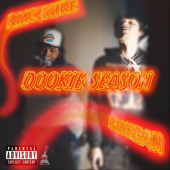Cover artwork for Dookie Season (feat. RMC Mike)