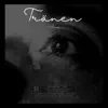 Stream & download Tränen - Single