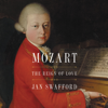 Mozart - Jan Swafford