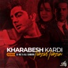 Kharabesh Kardi (Remix) - Single