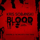 Blood (Gangrel & the Brood's WWE Theme) artwork