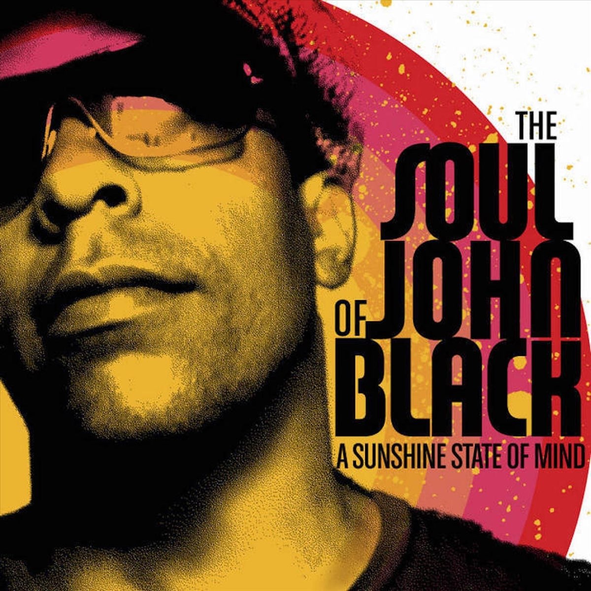 The Soul of John Black. The Soul of John Black фото. CD the the: Soul Mining. Sunshine Music.