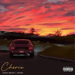 Chérie - EP by Jimmy Brown & Jword album reviews, ratings, credits