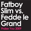 Praise You 2009 (Radio Edit) - Single