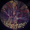 Life Is Change - Single