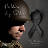 He Was My Soldier (feat. Megan Fowlie) artwork