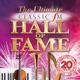 THE ULTIMATE CLASSIC FM HALL OF FAME cover art