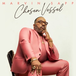 Marvin Sapp - Thank You for It All