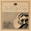 Classic, Folk, And Soft Rock
