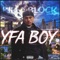 Slide Through (feat. 6tusk) - YFA Boy lyrics