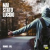 Mai stato lucido - EP