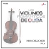 Los Violines Románticos De Cuba, Vol. 6