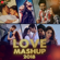 Love Mashup 2018 - DJ Vkey Mumbai