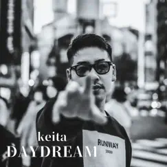 Day Dream - Single by Keita album reviews, ratings, credits