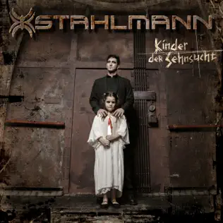 Album herunterladen Stahlmann - Kinder Der Sehnsucht