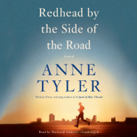 Anne Tyler - Redhead by the Side of the Road: A novel (Unabridged) artwork