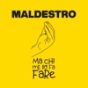 Ma chi me lo fa fare - Single