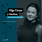 Una Noche de Boleros (En Directo) - Olga Cerpa y Mestisay