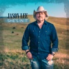 Jason Lee - She's In It