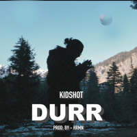 Kidshot - DURR - Single artwork