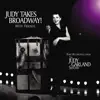 Judy Takes Broadway! With Friends (Live) album lyrics, reviews, download