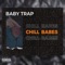 17K - Baby Trap lyrics