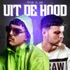 Uit De Hood (feat. AP) song lyrics