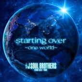 starting over ~one world~ artwork