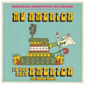 My América Is Not Your América (feat. Graham Coxon) artwork