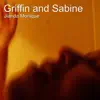Griffin and Sabine - Single album lyrics, reviews, download
