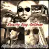 Stream & download Kuntry Boy Anthem (feat. SMO) - Single