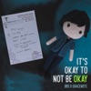 It's Okay to Not Be Okay - Single