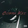 Cobra Kai - Single album lyrics, reviews, download