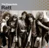 Stream & download The Essentials: Ratt