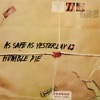 As Safe As Yesterday Is (Expanded Edition)
